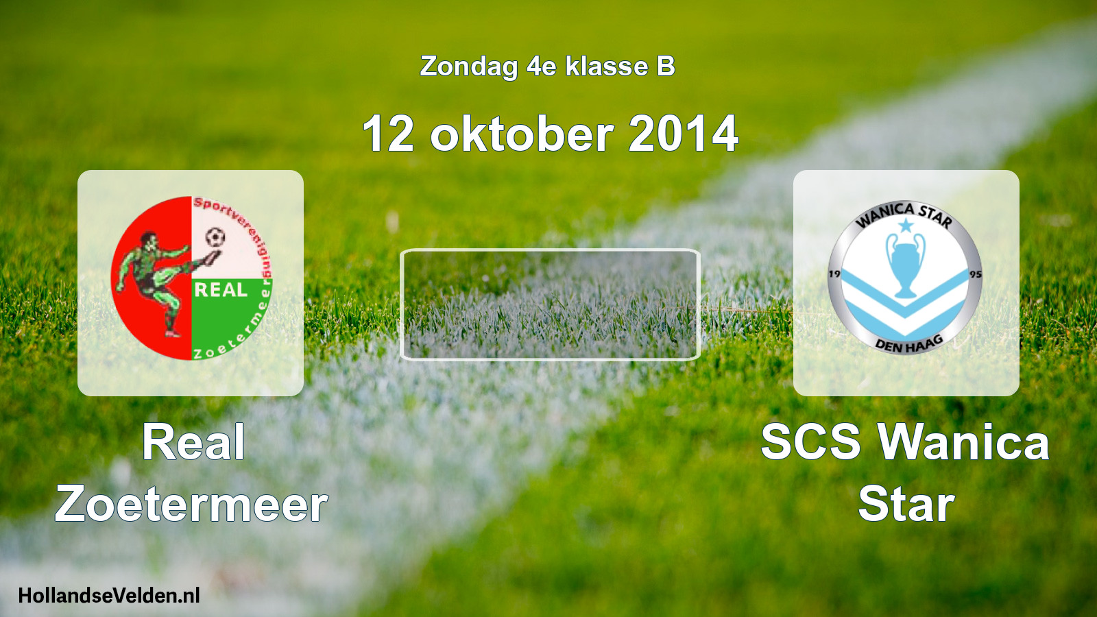 Scheduled Match: Real Zoetermeer - SCS Wanica Star (12 October 2014)