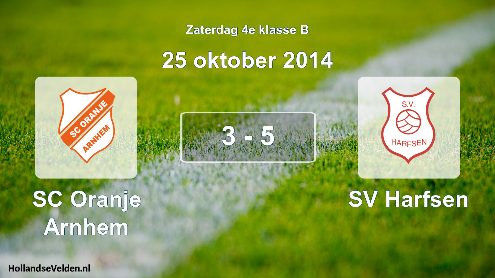 Total number of matches played: SC Oranje Arnhem - SV Harfsen 3 - 5 (25 October 2014)
