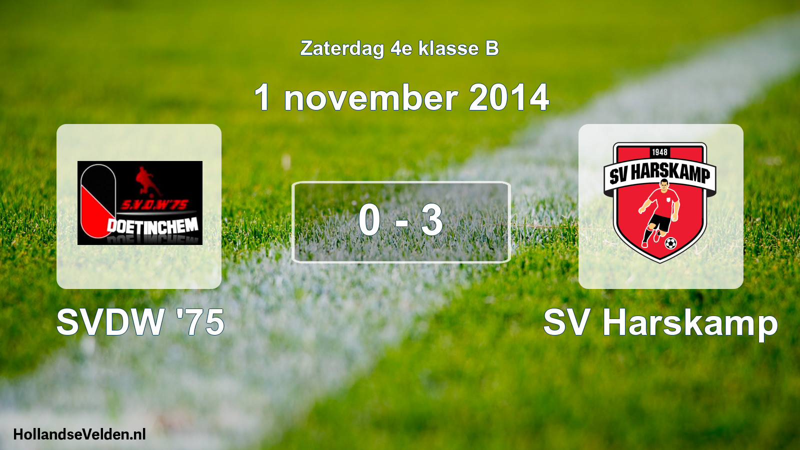 Total number of matches played: SVDW '75 - SV Harskamp 0 - 3 (1 November 2014)