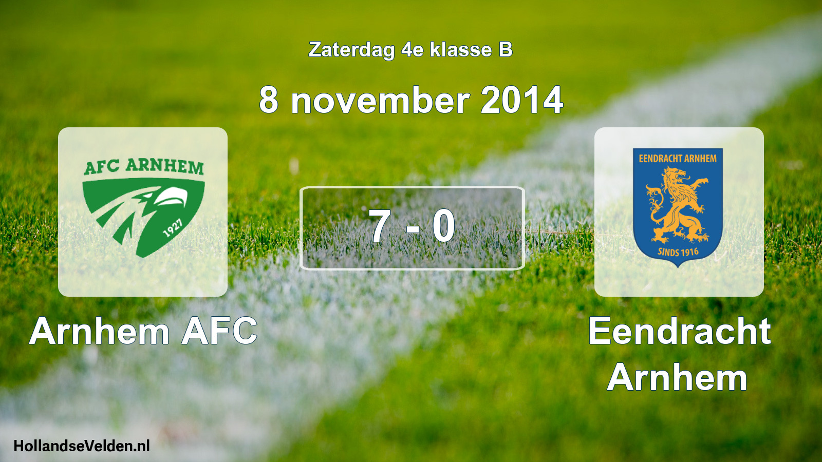 Total number of matches played: Arnhem AFC - Eendracht Arnhem 7 - 0 (8 November 2014)