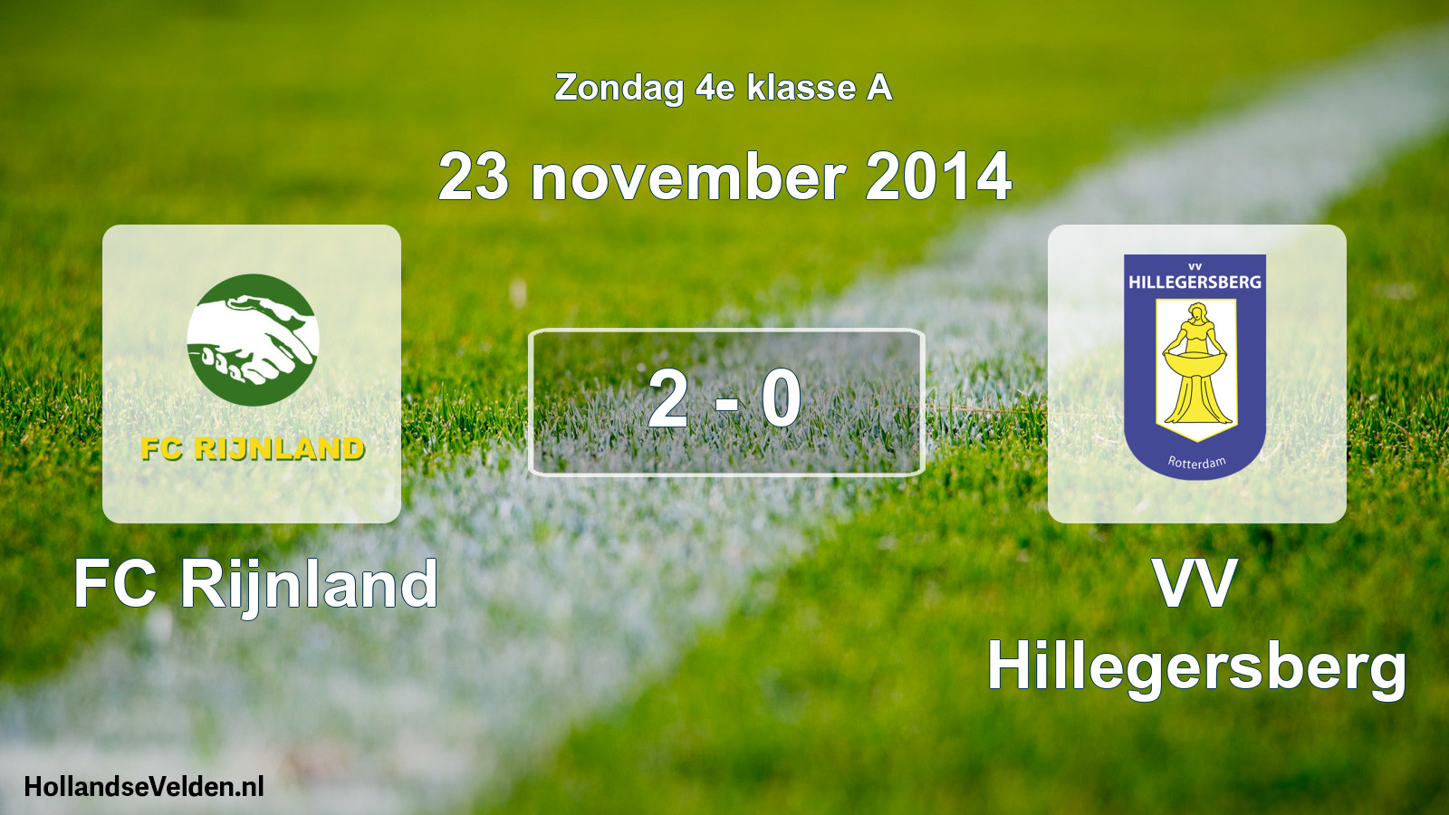 Total number of matches played: FC Rijnland - VV Hillegersberg 2 - 0 (23 November 2014)