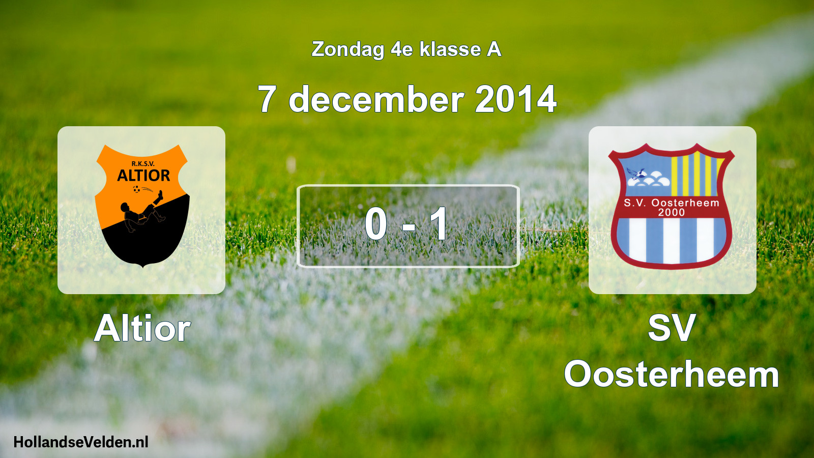 Total number of matches played: Altior - SV Oosterheem 0 - 1 (7 December 2014)