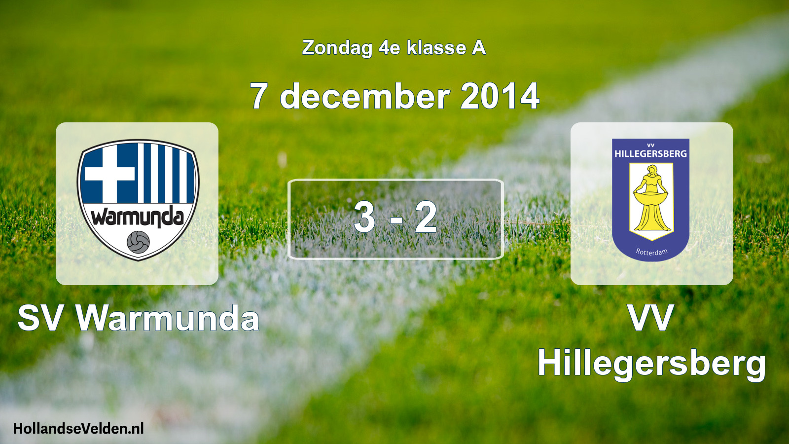 Total number of matches played: SV Warmunda - VV Hillegersberg 3 - 2 (7 December 2014)
