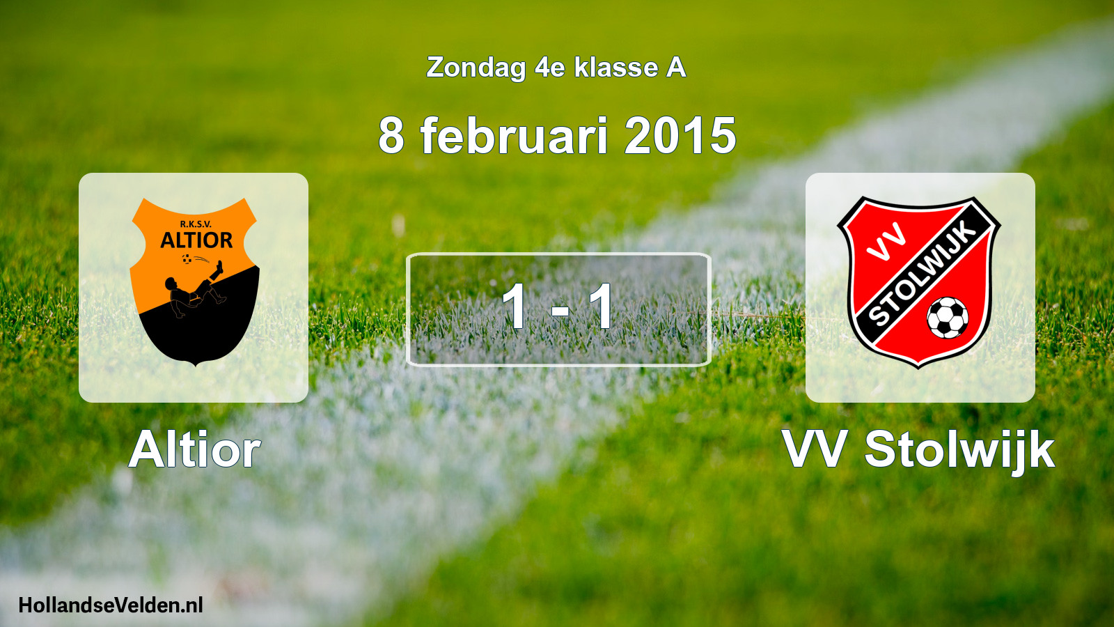 Total number of matches played: Altior - VV Stolwijk 1 - 1 (8 February 2015)