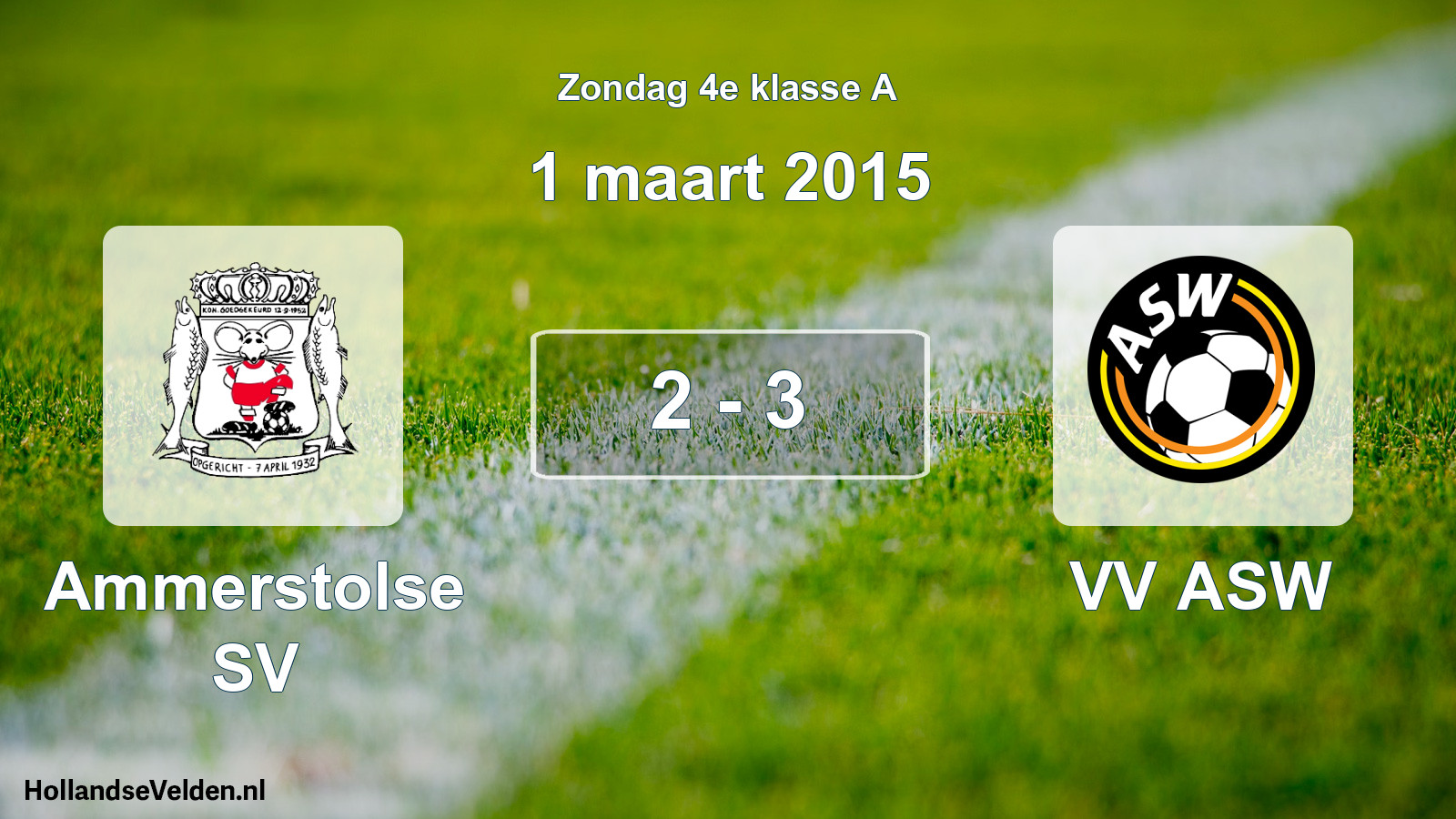 Total number of matches played: Ammerstolse SV - VV ASW 2 - 3 (1 March 2015)