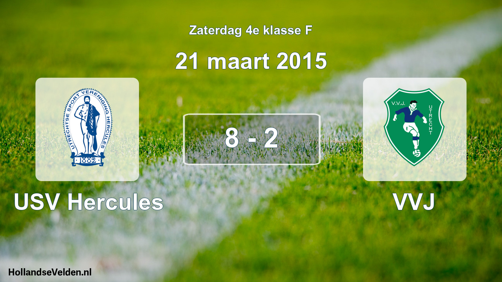 Total number of matches played: USV Hercules - VVJ 8 - 2 (21 March 2015)