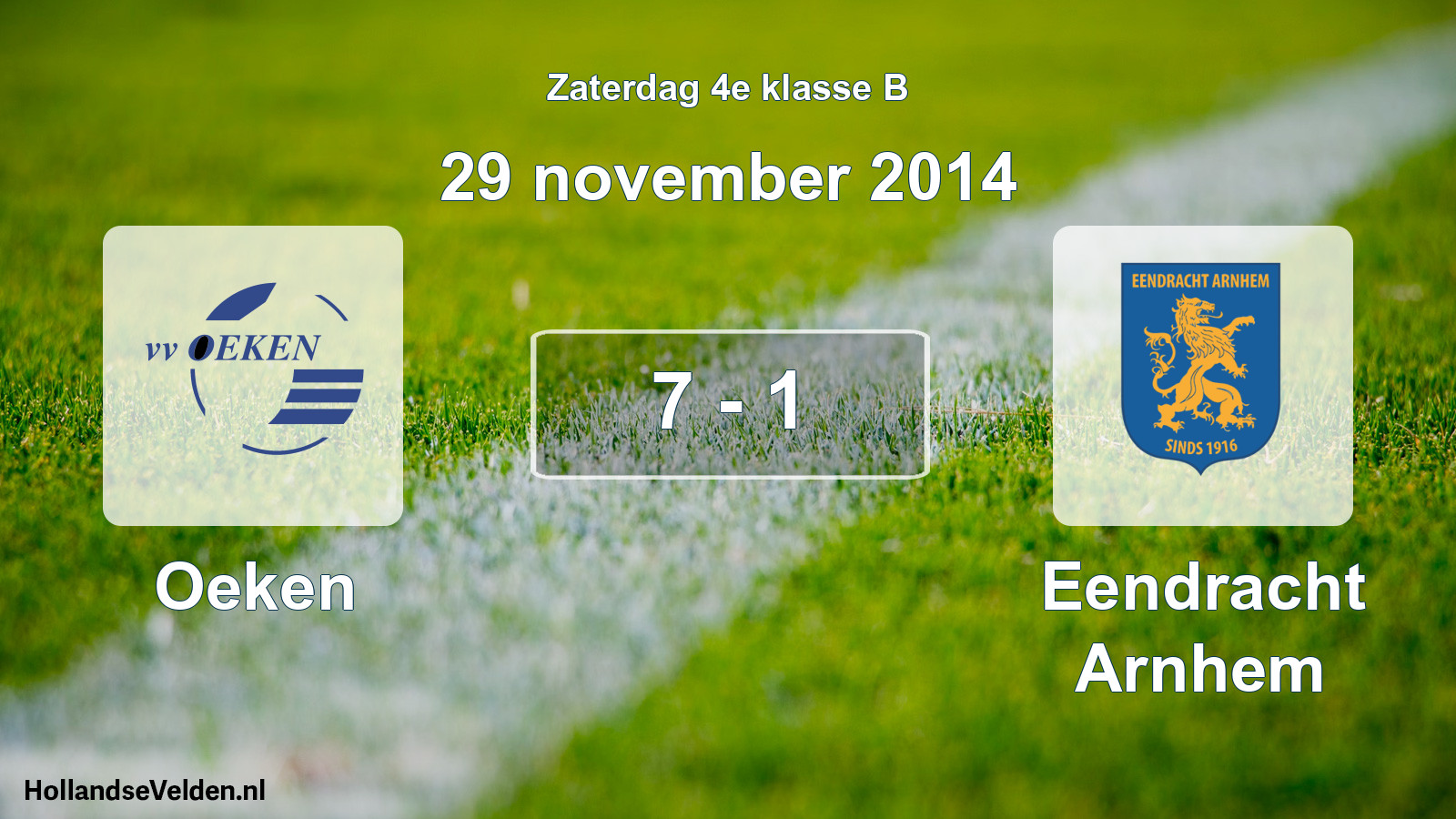 Total number of matches played: Oeken - Eendracht Arnhem 7 - 1 (29 November 2014)