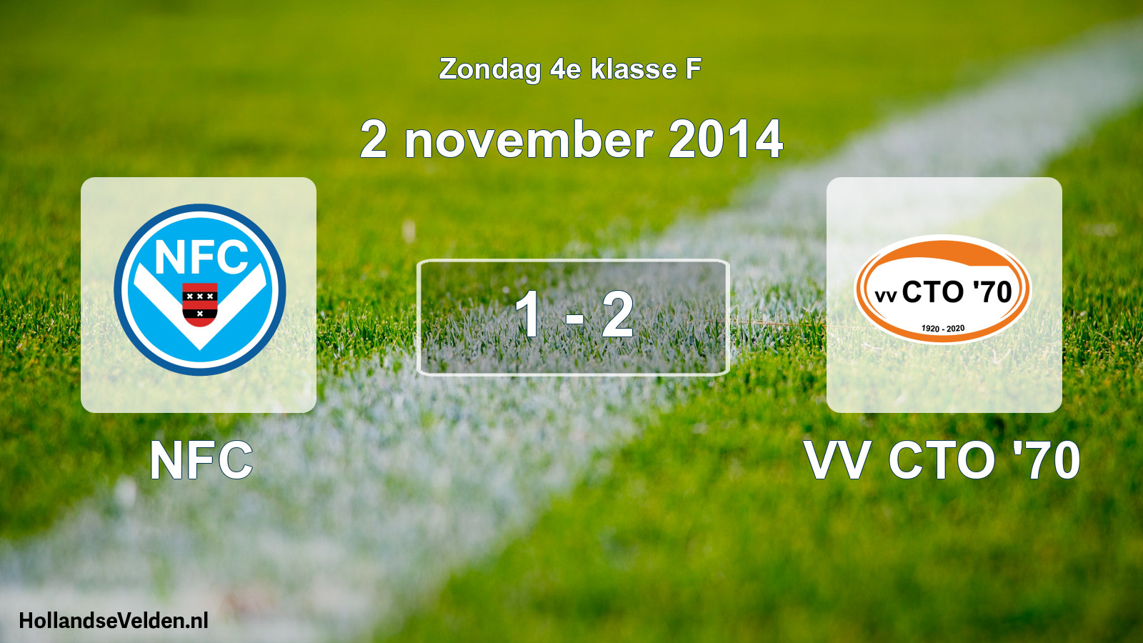 Total number of matches played: NFC - VV CTO '70 1 - 2 (2 November 2014)