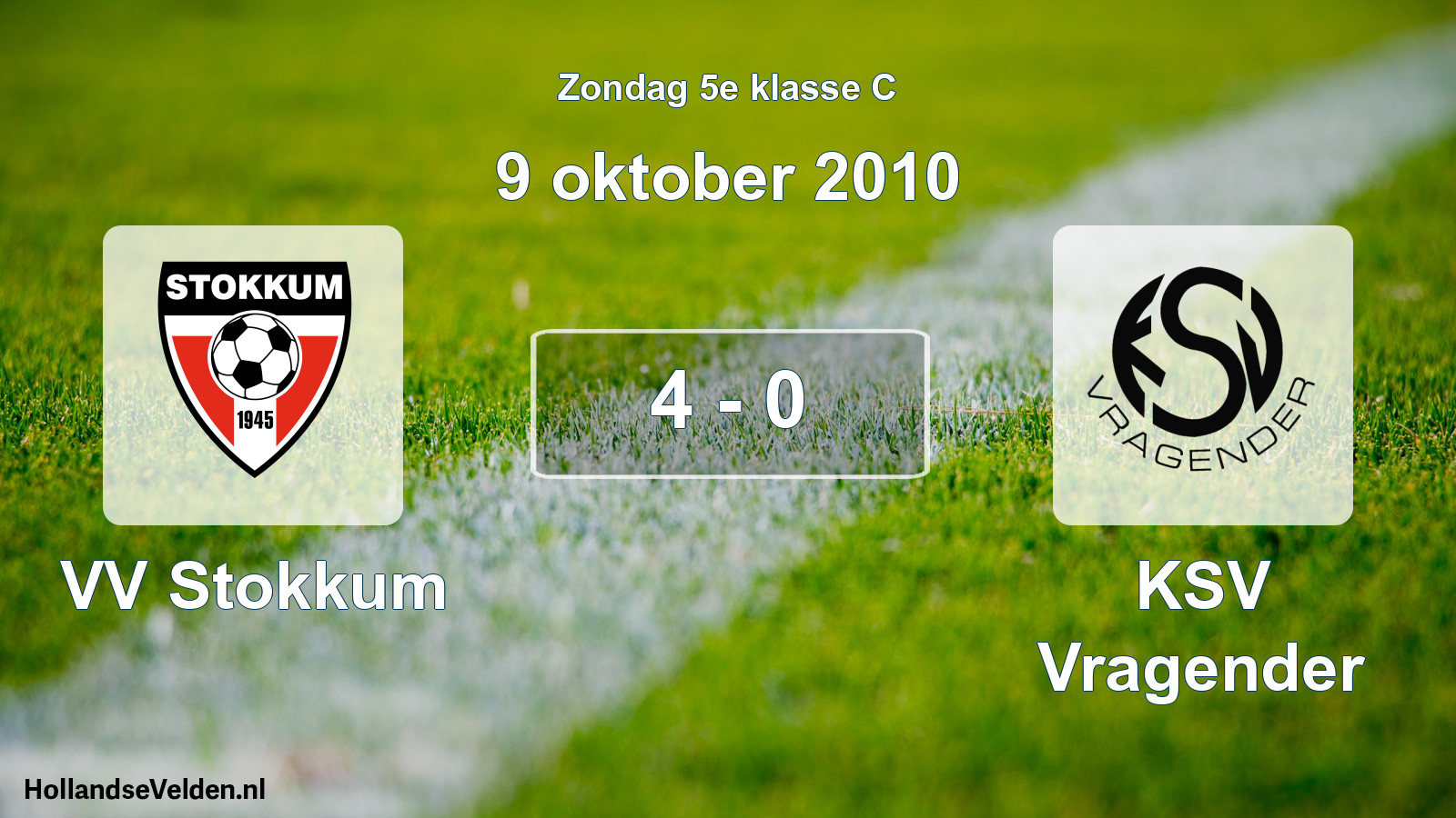 Total number of matches played: VV Stokkum - KSV Vragender 4 - 0 (9 October 2010)