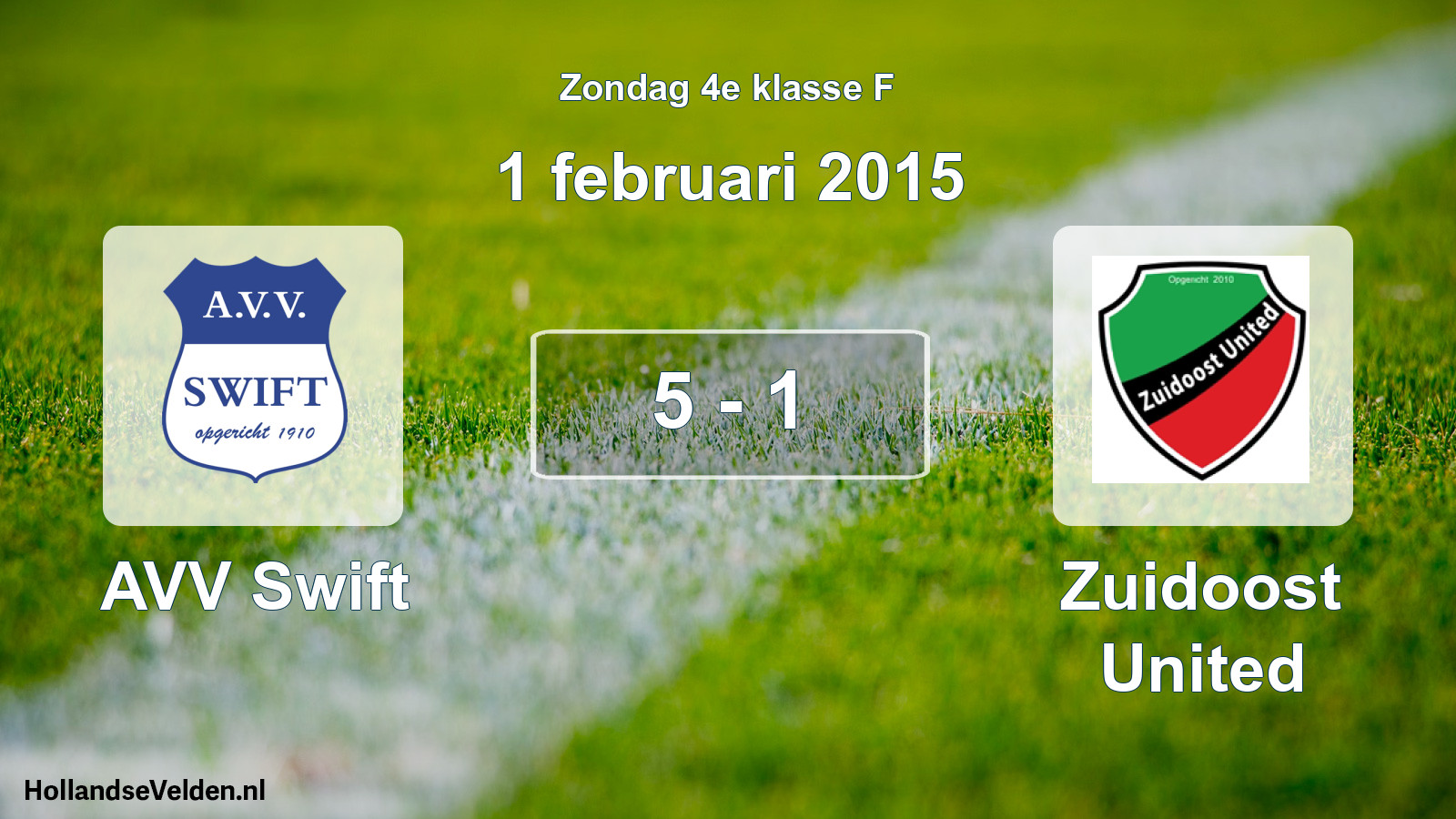 Total number of matches played: AVV Swift - Zuidoost United 5 - 1 (1 February 2015)