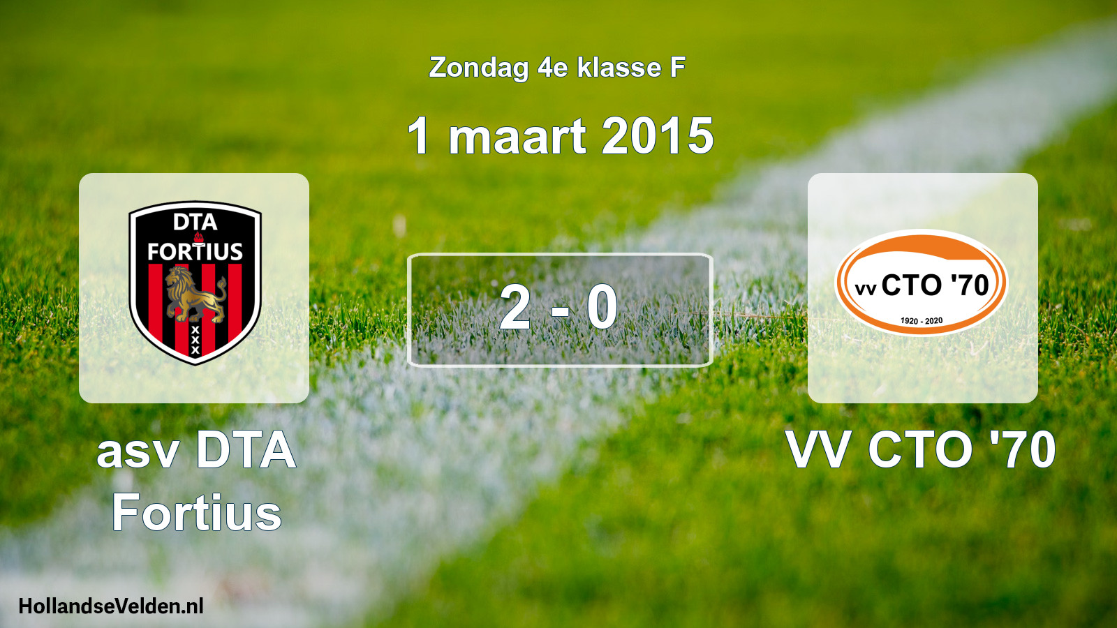 Total number of matches played: asv DTA Fortius - VV CTO '70 2 - 0 (1 March 2015)