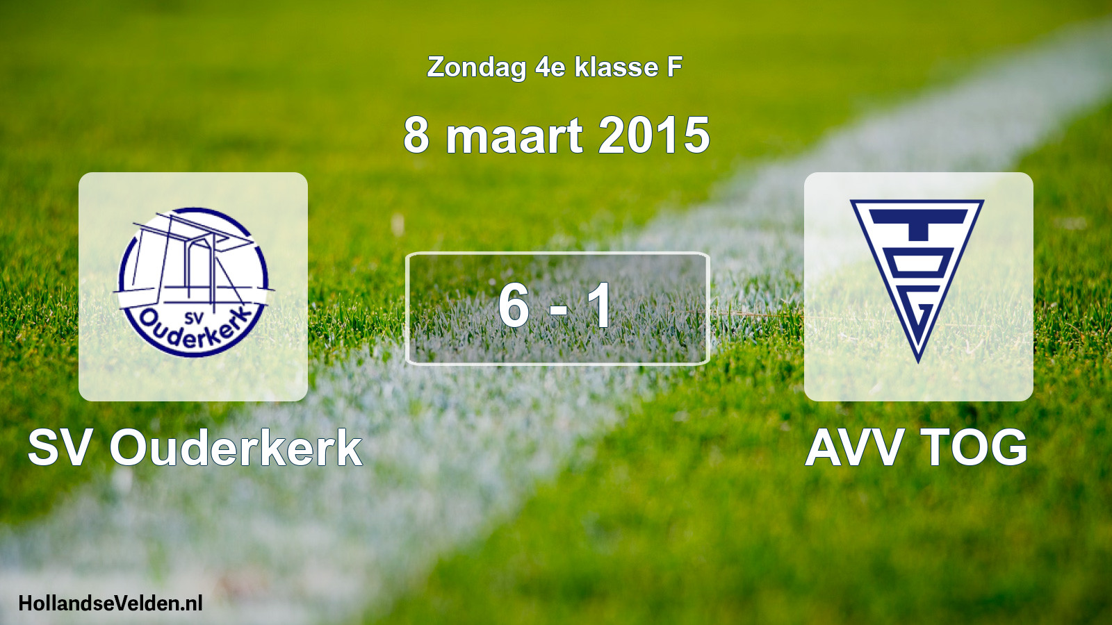 Total number of matches played: SV Ouderkerk - AVV TOG 6 - 1 (8 March 2015)