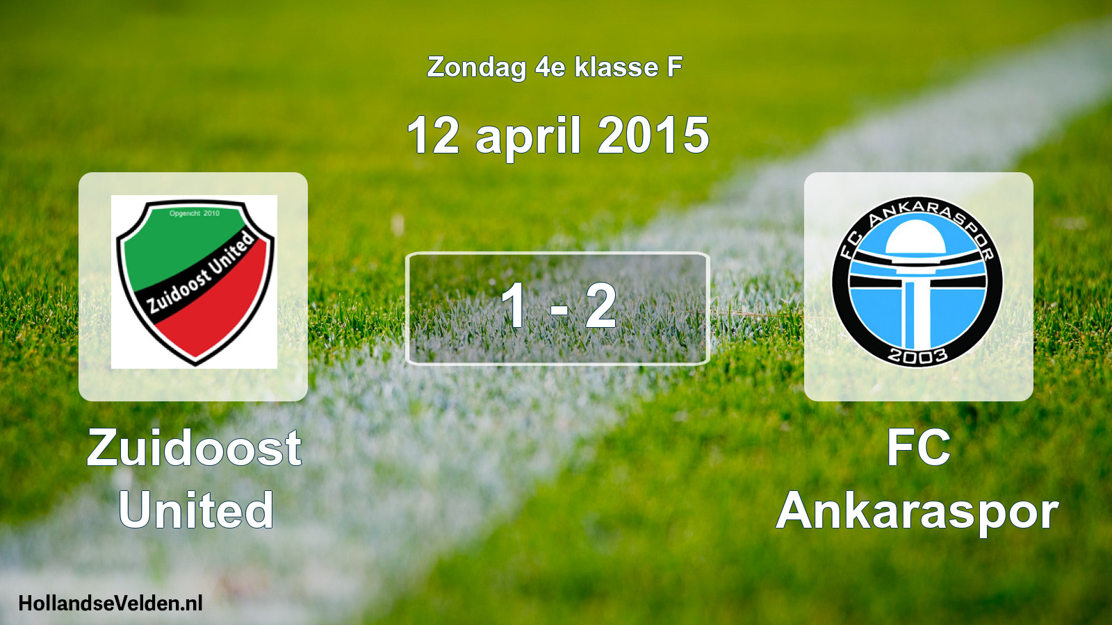 Total number of matches played: Zuidoost United - FC Ankaraspor 1 - 2 (12 April 2015)