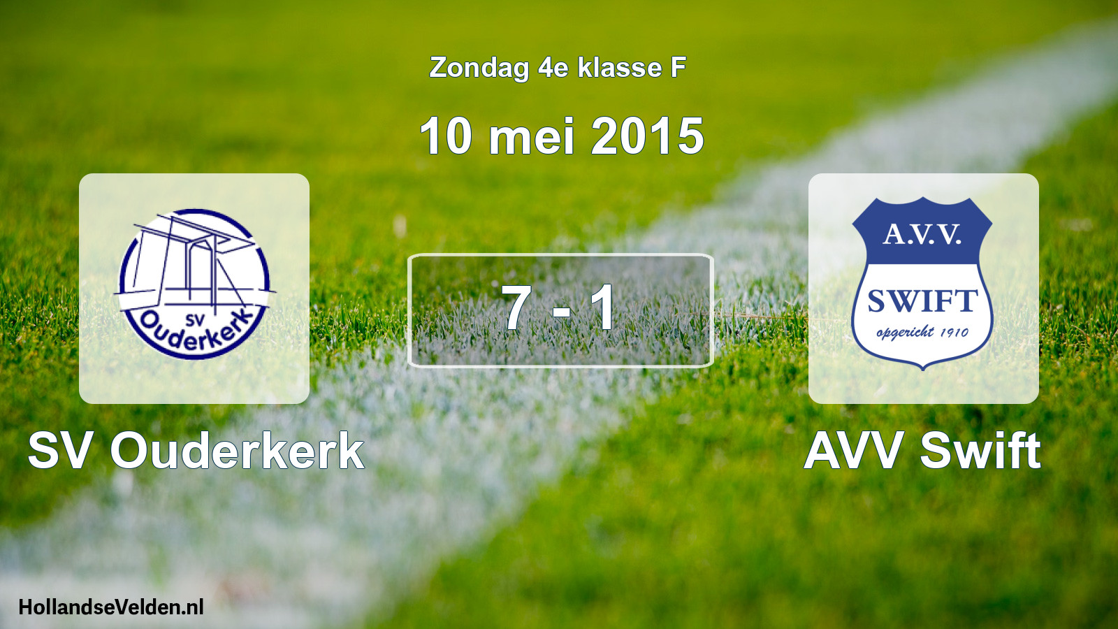Total number of matches played: SV Ouderkerk - AVV Swift 7 - 1 (10 May 2015)