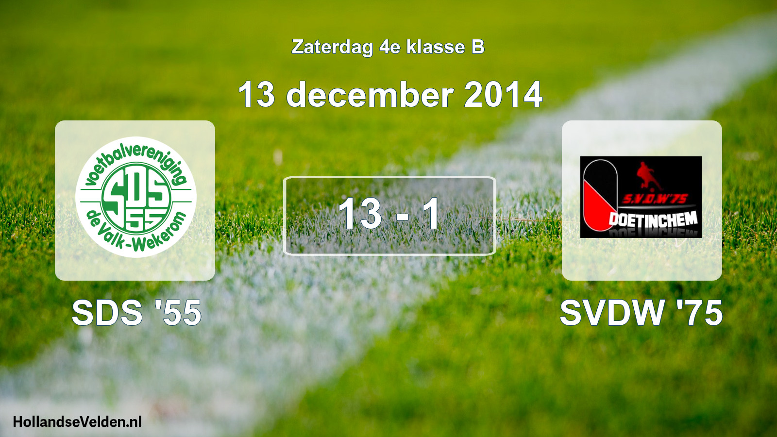 Total number of matches played: SDS '55 - SVDW '75 13 - 1 (13 December 2014)
