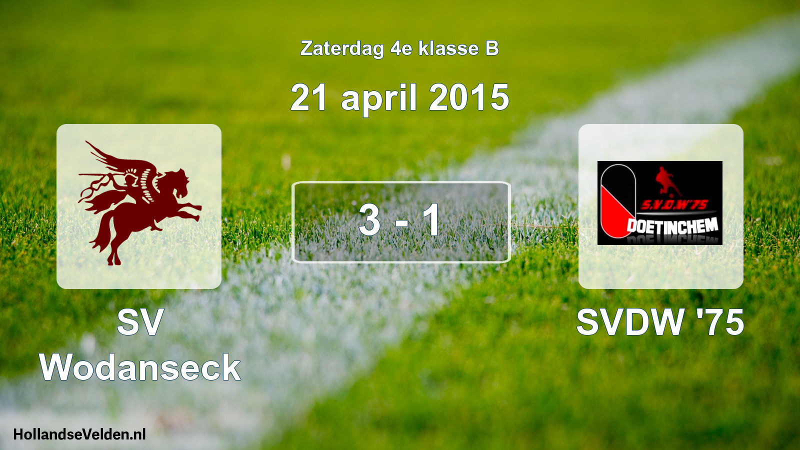 Total number of matches played: SV Wodanseck - SVDW '75 3 - 1 (21 April 2015)