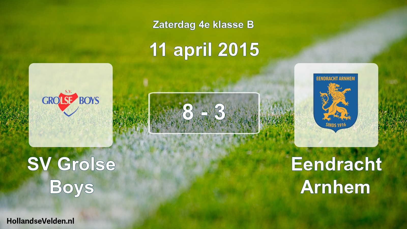 Total number of matches played: SV Grolse Boys - Eendracht Arnhem 8 - 3 (11 April 2015)