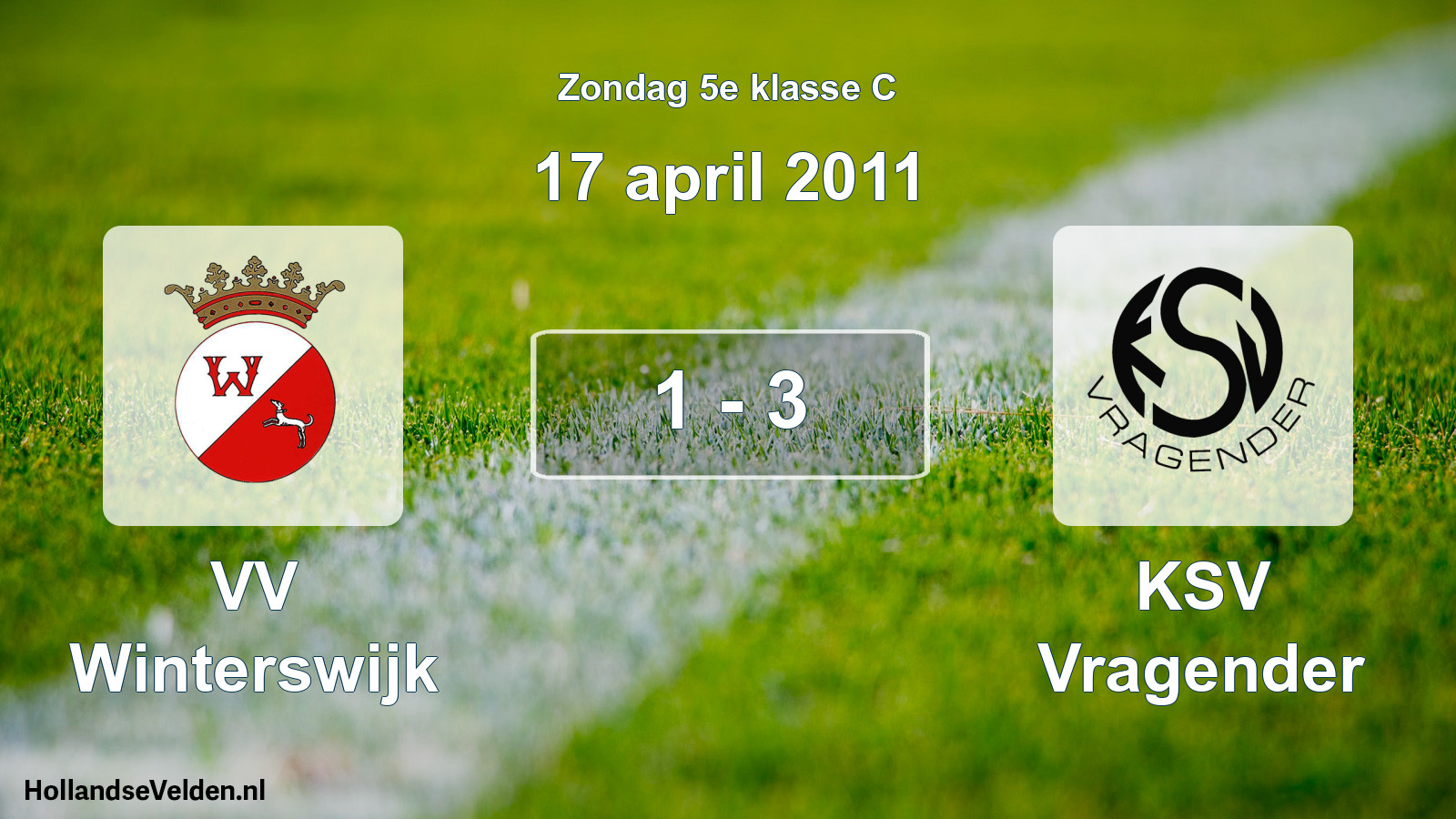 Total number of matches played: VV Winterswijk - KSV Vragender 1 - 3 (17 April 2011)