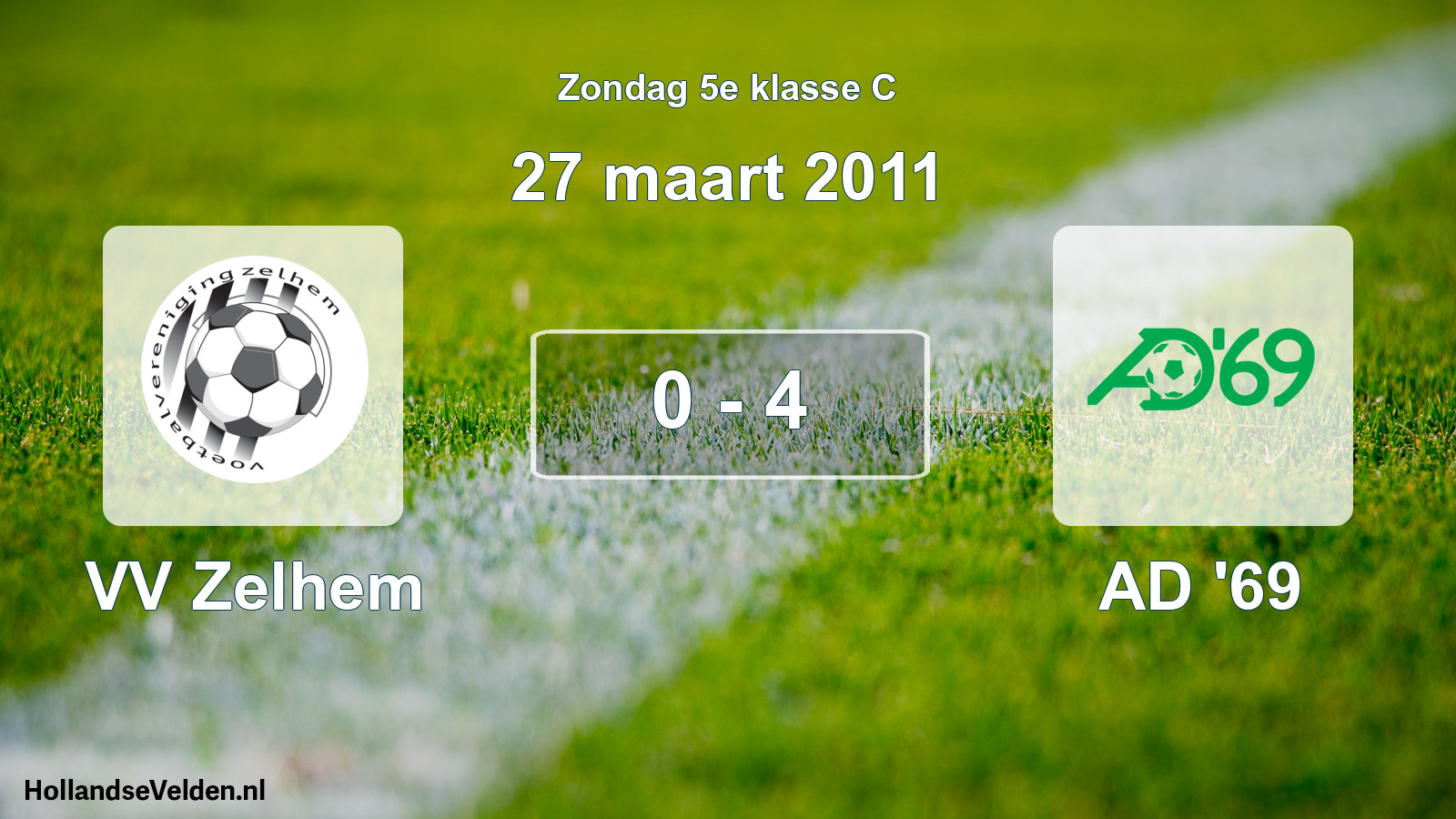 Total number of matches played: VV Zelhem - AD '69 0 - 4 (27 March 2011)