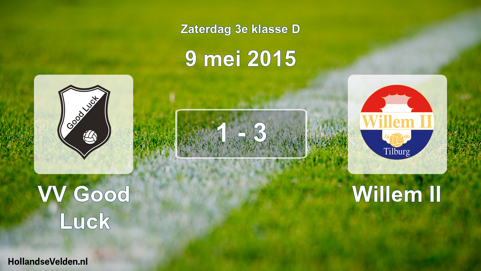 Total number of matches played: VV Good Luck - Willem II 1 - 3 (9 May 2015)