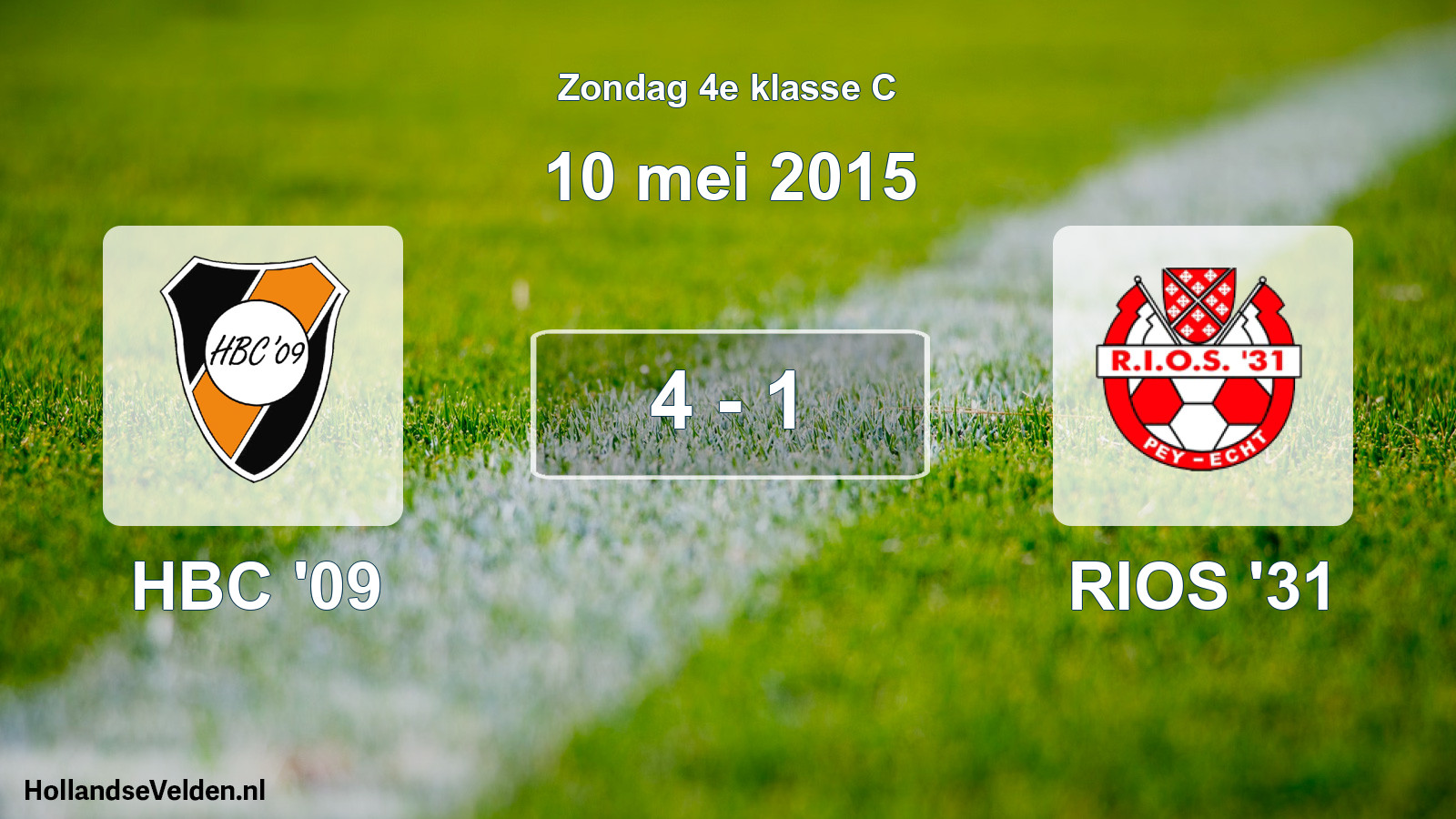 Total number of matches played: HBC '09 - RIOS '31 4 - 1 (10 May 2015)