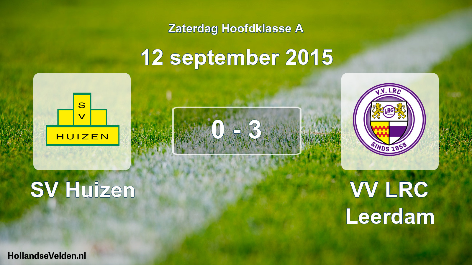 Total number of matches played: SV Huizen - VV LRC Leerdam 0 - 3 (12 September 2015)