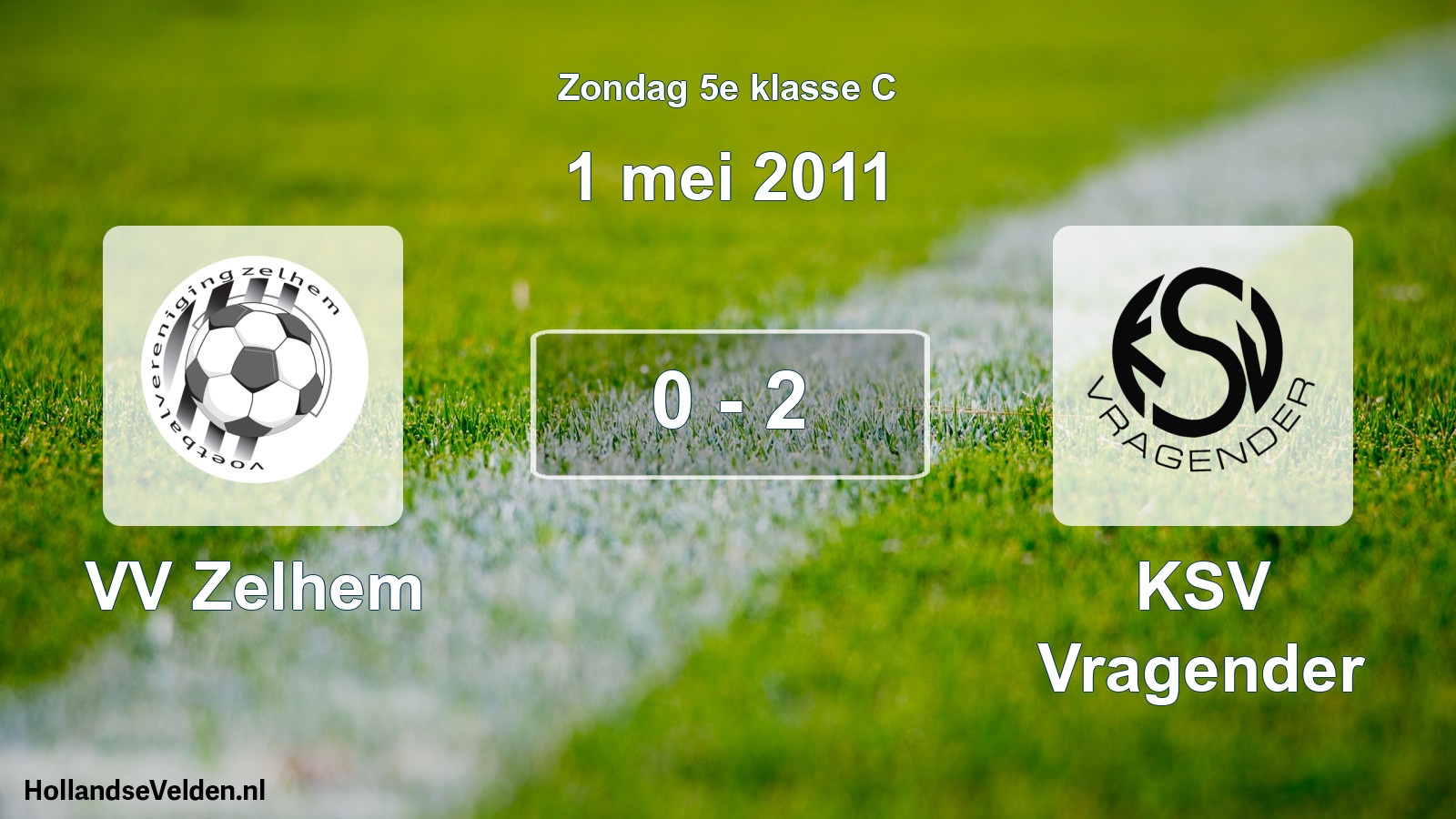 Total number of matches played: VV Zelhem - KSV Vragender 0 - 2 (1 May 2011)
