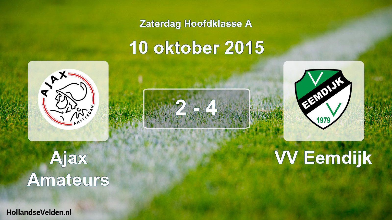 Total number of matches played: Ajax Amateurs - VV Eemdijk 2 - 4 (10 October 2015)