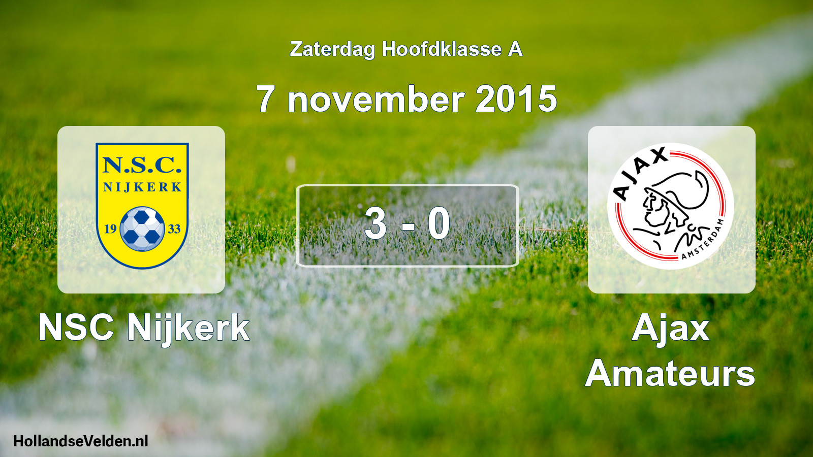 Total number of matches played: NSC Nijkerk - Ajax Amateurs 3 - 0 (7 November 2015)