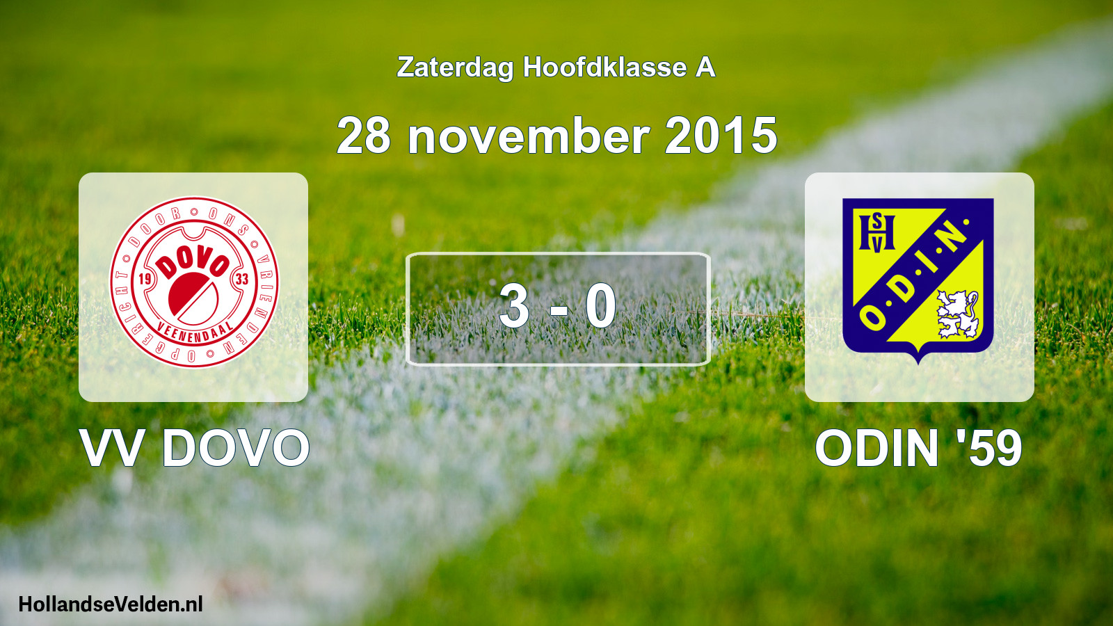 Total number of matches played: VV DOVO - ODIN '59 3 - 0 (28 November 2015)