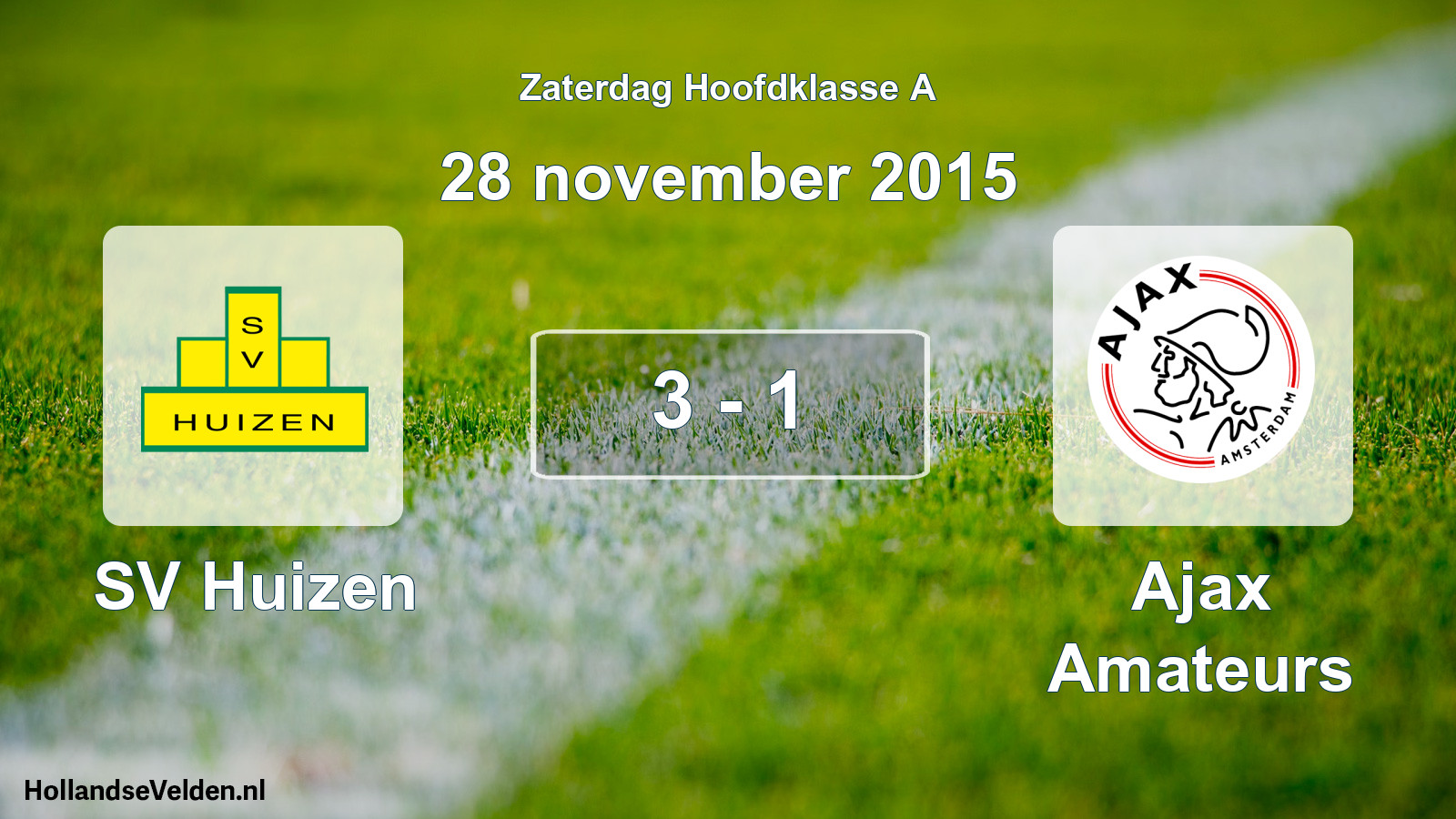 Total number of matches played: SV Huizen - Ajax Amateurs 3 - 1 (28 November 2015)