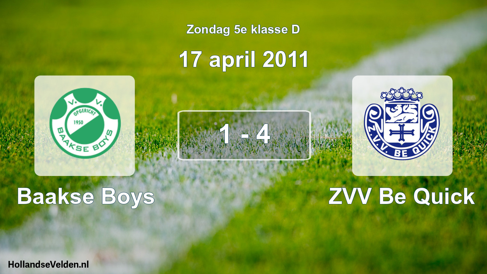 Total number of matches played: Baakse Boys - ZVV Be Quick 1 - 4 (17 April 2011)
