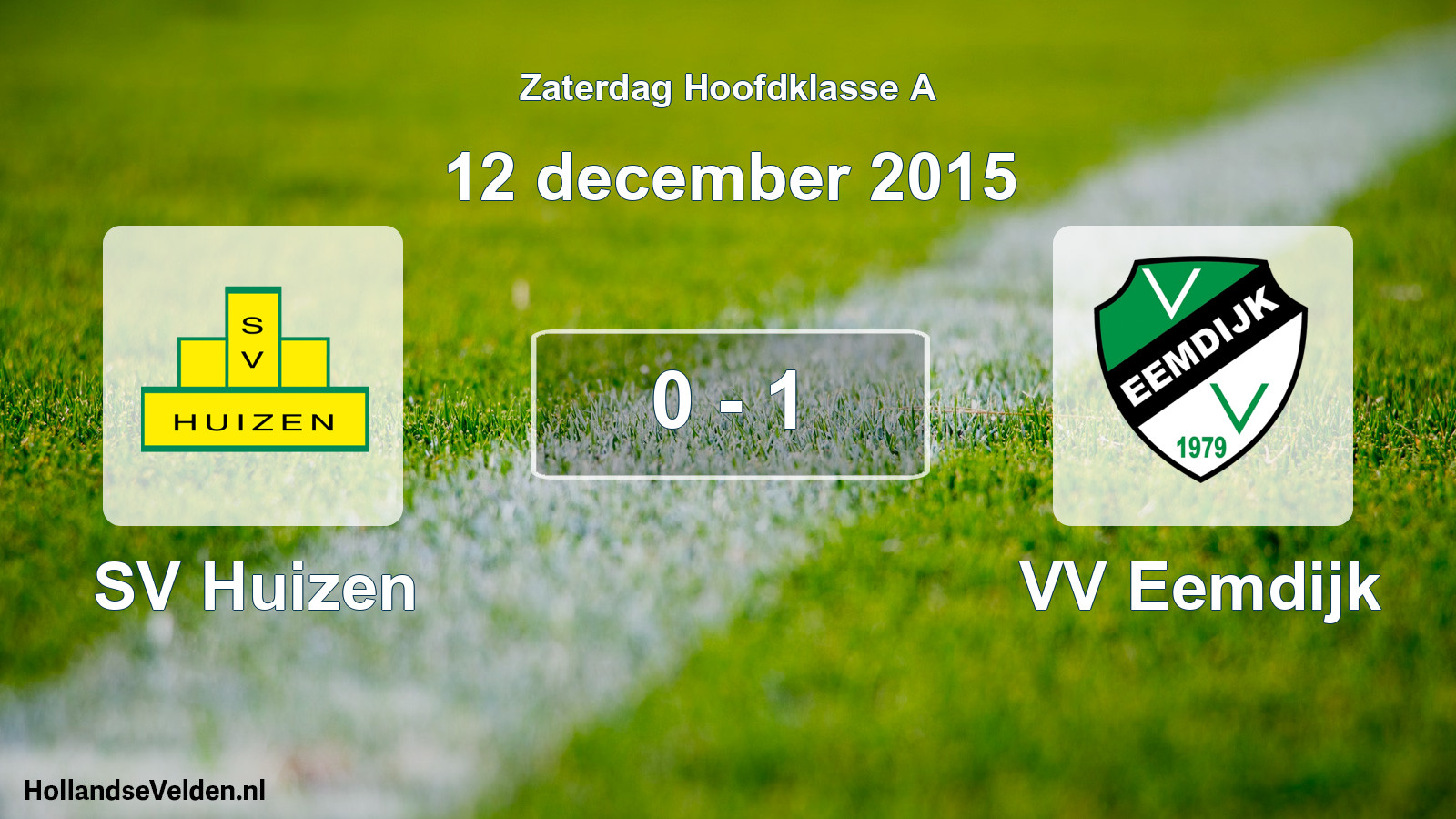 Total number of matches played: SV Huizen - VV Eemdijk 0 - 1 (12 December 2015)