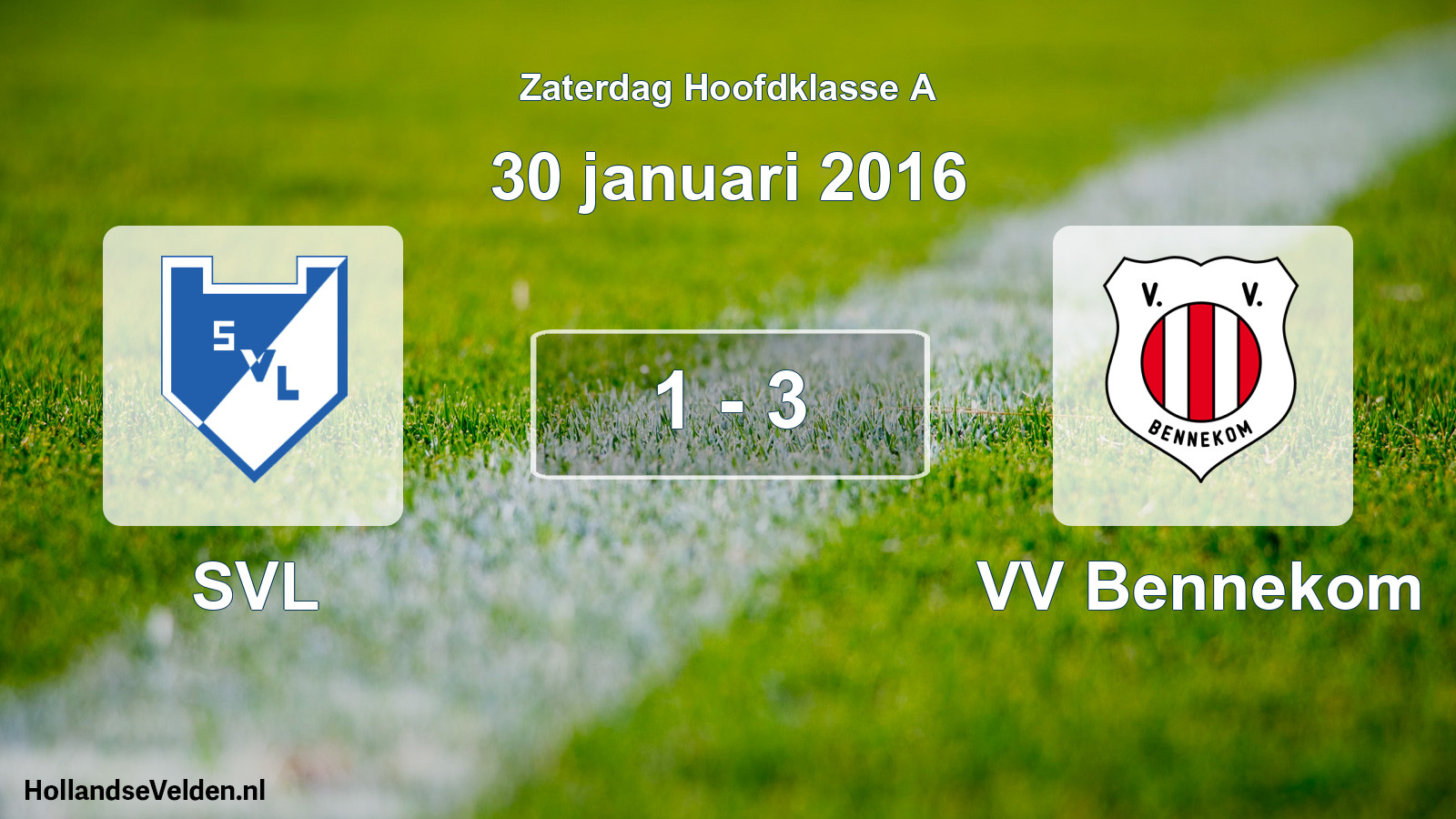 Total number of matches played: SVL - VV Bennekom 1 - 3 (30 January 2016)