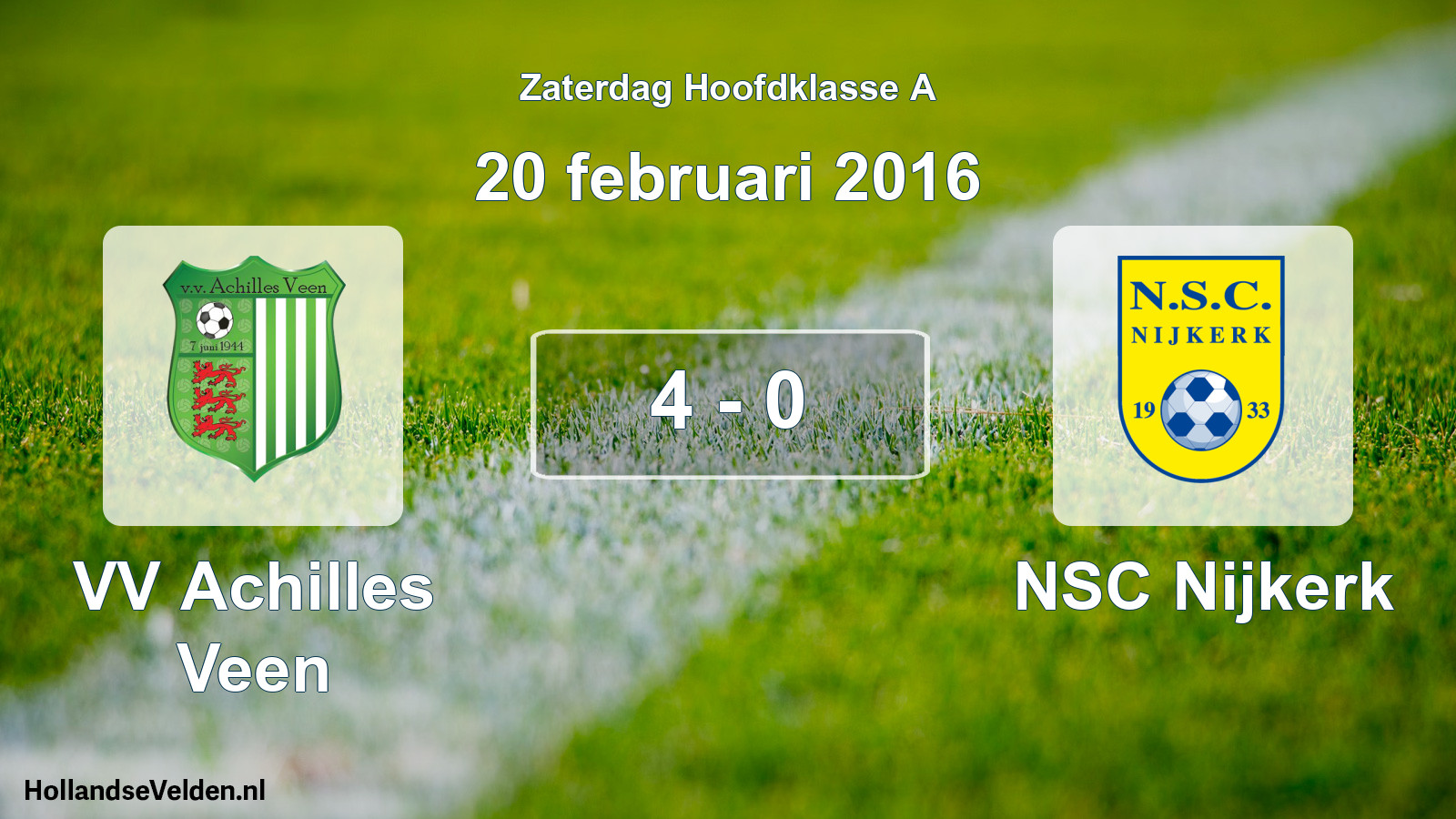 Total number of matches played: VV Achilles Veen - NSC Nijkerk 4 - 0 (20 February 2016)