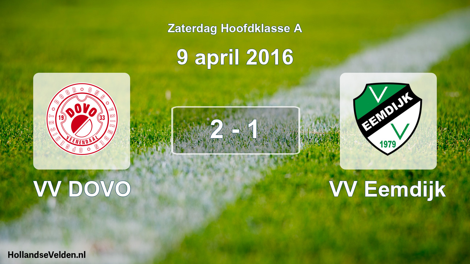 Total number of matches played: VV DOVO - VV Eemdijk 2 - 1 (9 April 2016)