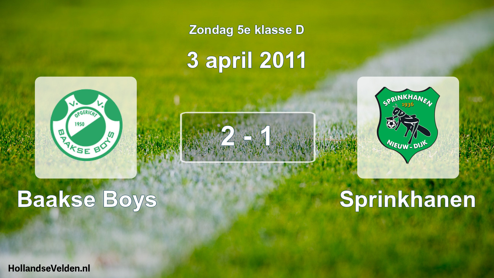 Total number of matches played: Baakse Boys - Sprinkhanen 2 - 1 (3 April 2011)