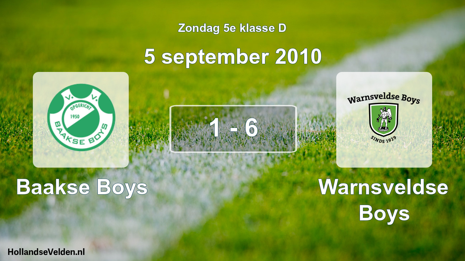 Total number of matches played: Baakse Boys - Warnsveldse Boys 1 - 6 (5 September 2010)