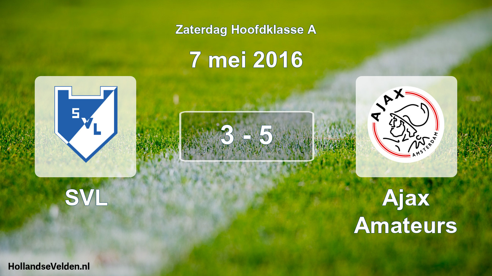 Total number of matches played: SVL - Ajax Amateurs 3 - 5 (7 May 2016)