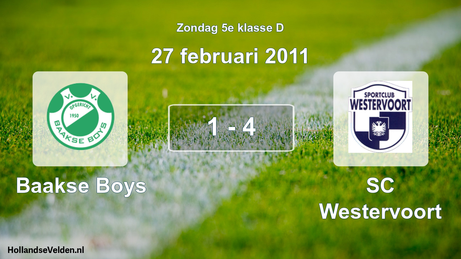 Total number of matches played: Baakse Boys - SC Westervoort 1 - 4 (27 February 2011)