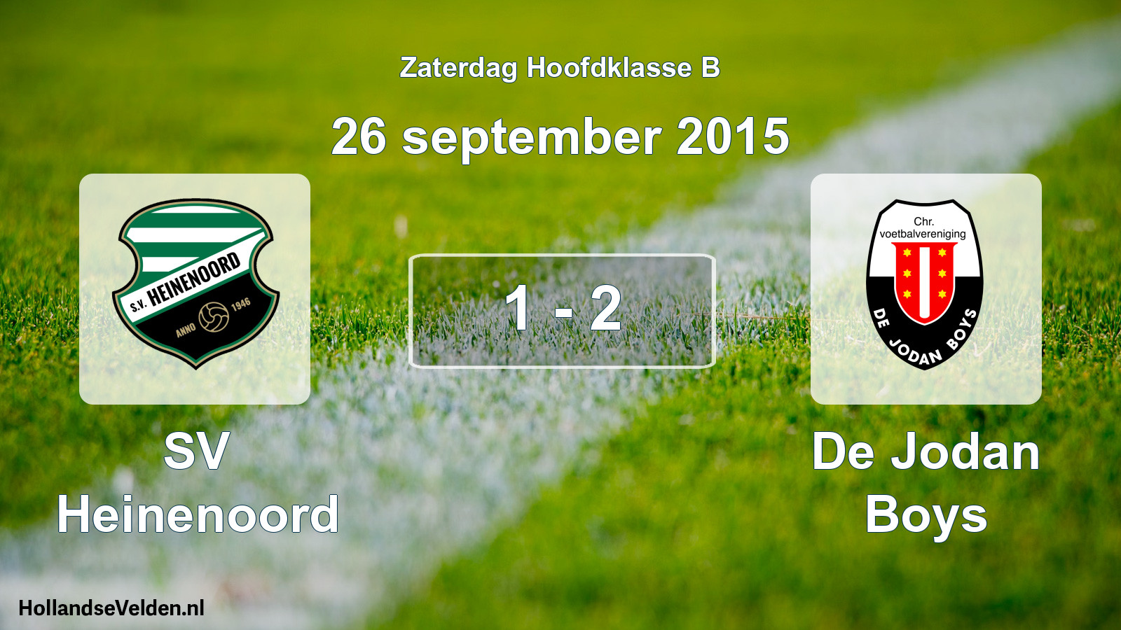 Total number of matches played: SV Heinenoord - De Jodan Boys 1 - 2 (26 September 2015)