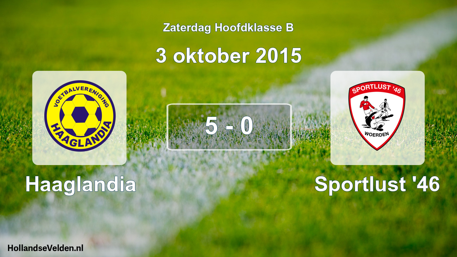 Total number of matches played: Haaglandia - Sportlust '46 5 - 0 (3 October 2015)