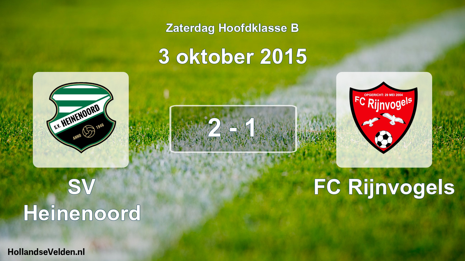 Total number of matches played: SV Heinenoord - FC Rijnvogels 2 - 1 (3 October 2015)