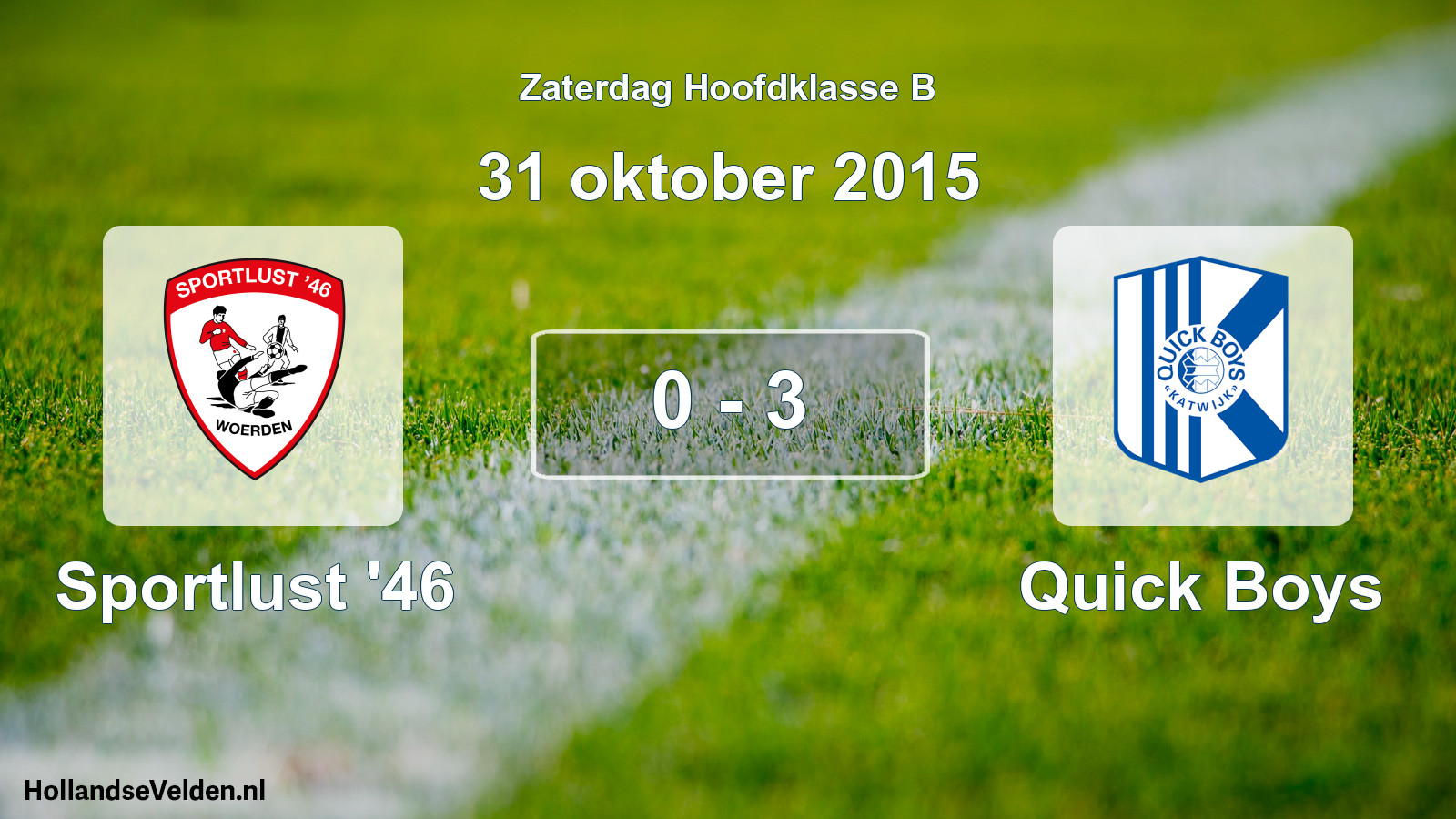 Total number of matches played: Sportlust '46 - Quick Boys 0 - 3 (31 October 2015)