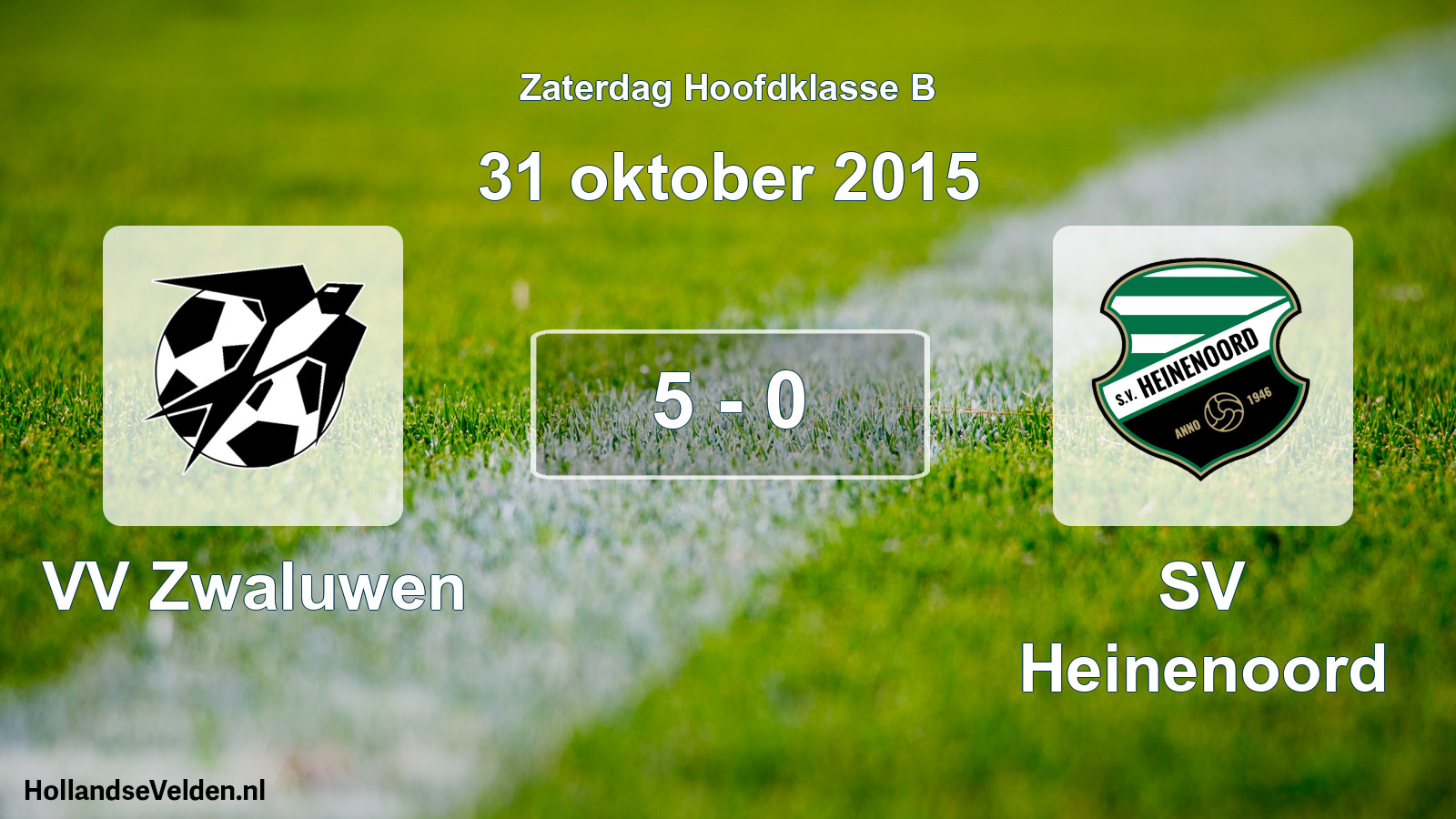 Total number of matches played: VV Zwaluwen - SV Heinenoord 5 - 0 (31 October 2015)