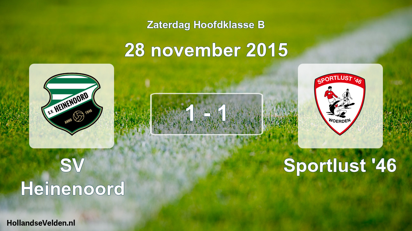 Total number of matches played: SV Heinenoord - Sportlust '46 1 - 1 (28 November 2015)