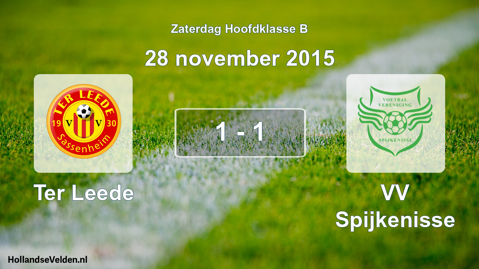 Total number of matches played: Ter Leede - VV Spijkenisse 1 - 1 (28 November 2015)