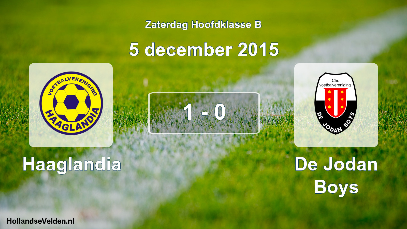 Total number of matches played: Haaglandia - De Jodan Boys 1 - 0 (5 December 2015)
