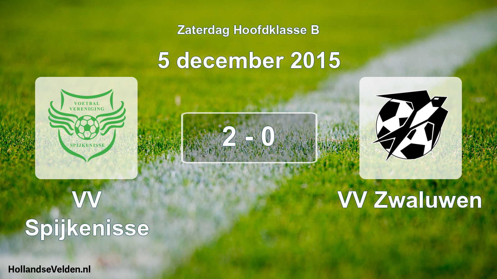 Total number of matches played: VV Spijkenisse - VV Zwaluwen 2 - 0 (5 December 2015)