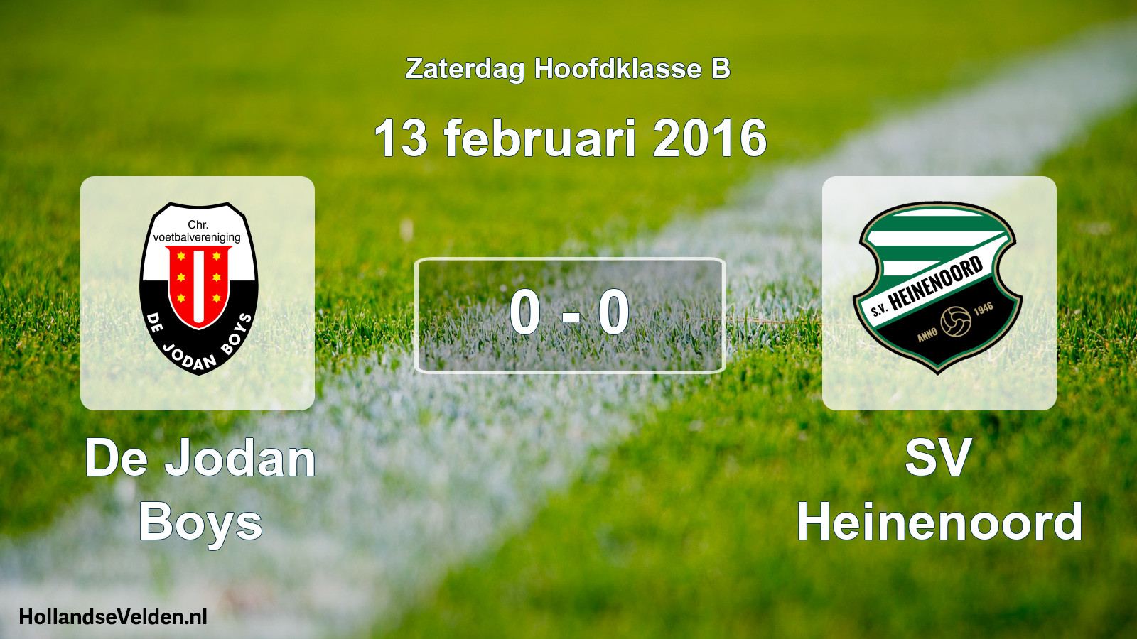 Total number of matches played: De Jodan Boys - SV Heinenoord 0 - 0 (13 February 2016)